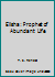 Elisha: Prophet of Abundant Life 0888460147 Book Cover