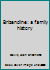Brizendine: a family history B0006CAWGY Book Cover