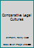 Comparative Legal Cultures (Prentice-Hall contemporary comparative politics series) 0131538586 Book Cover