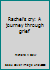 Rachel's cry: A journey through grief 1882194195 Book Cover