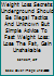Weight Loss Secrets: Underground Should Be Illegal Tactics And Unknown But Simple Advice To Fast Weight Loss: Lose The Fat, Gain Unshakable Confidence, Put A Stop On Your Health Problems 1484081846 Book Cover