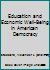 Education and Economic Well-Being in American Democracy B01MU8CI3U Book Cover