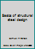 Basics of Structural Steel Design 0879090693 Book Cover