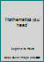 Mathematics you need B007QABE4I Book Cover