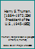 Harry S.Truman.[1884-1972;33rd President of the U.S.,1945-1953] B0099KZMU0 Book Cover