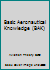 Basic Aeronautical Knowledge (BAK) 1875537570 Book Cover