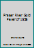 Fraser River Gold Fever of 1858 0968276202 Book Cover