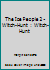 The Ice People 2 - Witch-Hunt 1502764717 Book Cover
