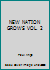 THE NEW NATION GROWS - VOLUME 2 Selected from the American Reader B000I8YNQ6 Book Cover
