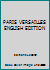 PARIS VERSAILLES ENGLISH EDITION B000WSGQ1W Book Cover