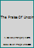 The Praise Of Lincoln B002AOPIAQ Book Cover