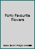 Forty Favourite Flowers B000UCZGVG Book Cover