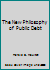 The New Philosophy of Public Debt B01N2RYUVI Book Cover