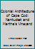 Colonial Architecture of Cape Cod: Nantucket and Martha's Vineyard B00KJ2CIS6 Book Cover