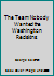 The Team Nobody Wanted the Washington Redskins B01EM3E1CI Book Cover