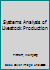 Systems Analysis of Livestock Production 149879694X Book Cover