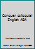 Conquer colloquial English ABA 7561128339 Book Cover