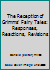 The Reception of Grimms' Fairy Tales: Responses, Reactions, Revisions 0814322077 Book Cover