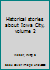 Historical stories about Iowa City, volume 2 B0006YQFD6 Book Cover