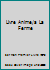 Livre Anime/a La Ferme 2762563380 Book Cover