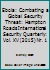Ebola: Combating a Global Security Threat: Hampton Roads International Security Quarterly: Vol. XV (2015) Nr. 1 1505701384 Book Cover