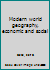 Modern world geography, economic and social B0006ARV4M Book Cover
