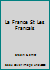 La France St Les Francais B000K6IOBQ Book Cover
