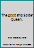 The good ship Spider Queen, B0007E8T6Q Book Cover