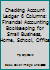 Checking Account Ledger 6 columns: Financial Accounting bookkeeping for Small Business , Home , School , office 179546559X Book Cover