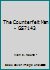 The Counterfeit Man - GS7143 B0033CUXNG Book Cover