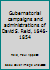 Gubernatorial campaigns and administrations of David S. Reid, 1848-1854 B0007FFWNS Book Cover