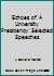 Echoes of A University Presidency: Selected Speeches 0981641628 Book Cover