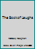 The Book of Laughs 1635922925 Book Cover