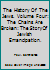 The History Of The Jews. Volume Four: The Chains Are Broken: The Story Of Jewish Emancipation. B000JJOIXW Book Cover