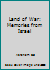 Land of War: Memories from Israel 0963643703 Book Cover