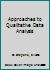 Approaches to Qualitative Data Analysis 0761961879 Book Cover