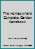 The Homeowners' Complete Garden Handbook B004VRZS5A Book Cover