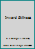 Inward Stillness B001AQ90JA Book Cover