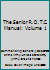 The Senior R.O.T.C. Manual: Volume 1 B004FDDAQ4 Book Cover