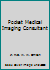 Pocket Medical Imaging Consultant 0972070311 Book Cover