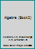 Algebra B000TRI4RU Book Cover