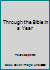 Through the Bible in a Year B00DH0GEQO Book Cover