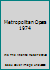 Metropolitan Opera 1974 B00JPNTPIG Book Cover