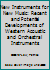 New Instruments for New Music: Recent and Potential Developments of Western Acoustic and Orchestral Instruments 075460702X Book Cover