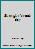 Strength for each day 0933173083 Book Cover