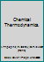 Chemical Thermodynamics. B006ZVSB90 Book Cover
