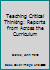 Teaching Critical Thinking: Reports from Across the Curriculum (Prentice Hall Studies in Writing and Culture) 0139174109 Book Cover