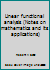 Linear functional analysis (Notes on mathematics and its applications) B0006DXDA0 Book Cover