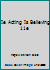 Ie Acting Is Believing 11e 1111351392 Book Cover