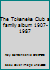The Tokeneke Club a family album 1907-1987 B000LDNY9U Book Cover